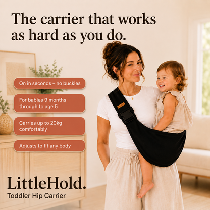 LittleHold - Baby/ Toddler Hip Carrier